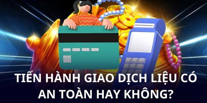 Nhà cái đảm bảo giao dịch luôn được an toàn tuyệt đối, không bị gián đoạn